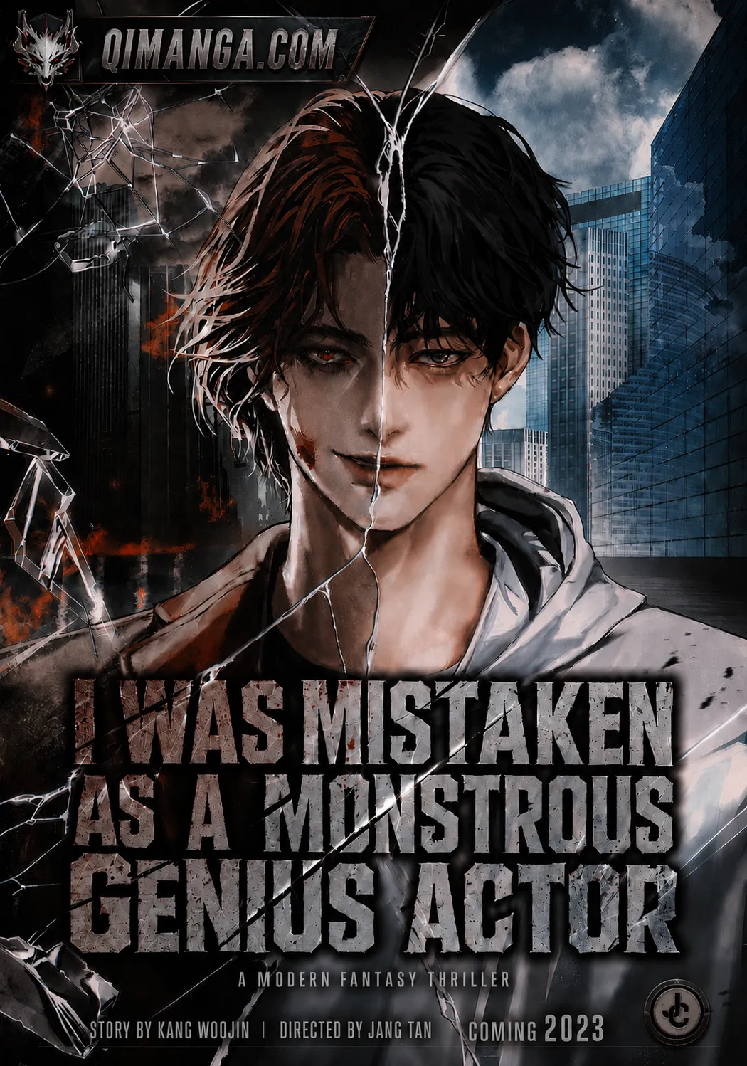 I Was Mistaken As a Monstrous Genius Actor